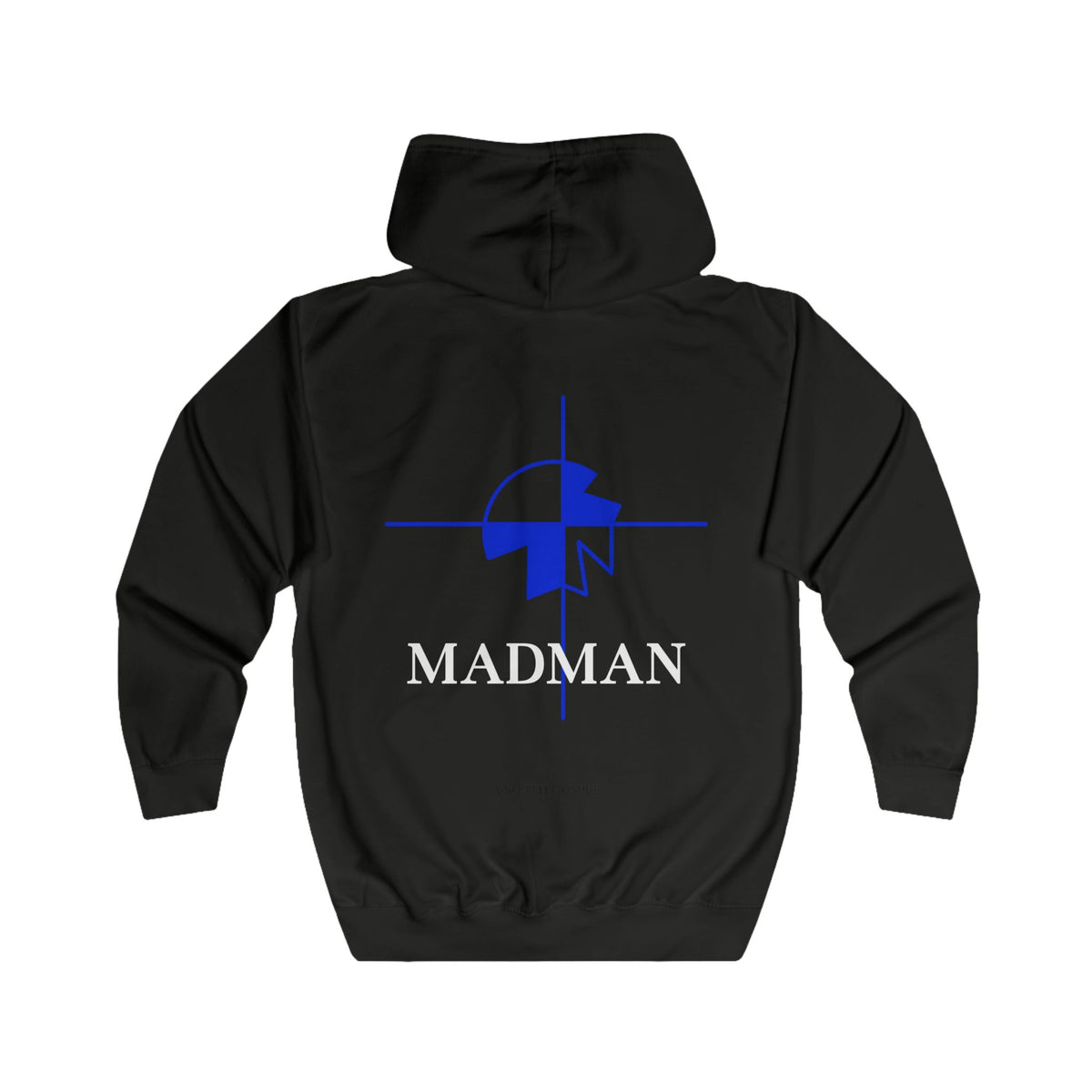 Full Zip Hoodie — 'MADMAN'